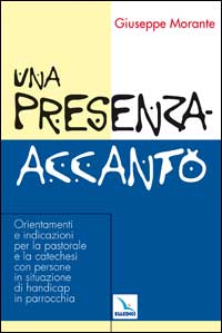 Una presenza-accanto. Orientamenti e indic...