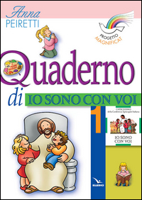 Progetto Magnificat. Quaderno di «Io sono...