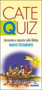 Catequiz. Vol. 6: Domande e risposte sulla...