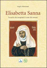 Elisabetta Sanna. La sarda che conquistò ...