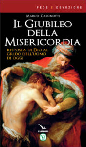 Il giubileo della misericordia. Risposta d...