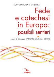 Fede e catechesi in Europa: possibili sent...