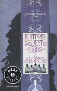 Titolo di questo libro è segreto (Il)