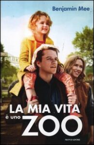 Mia vita è uno zoo (La)