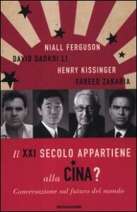 XXI secolo appartiene alla Cina? Conversaz...