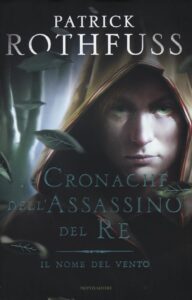 Nome del vento. Le cronache dell'assassino...