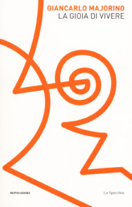 Gioia di vivere (La)