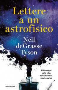 Lettere a un astrofisico. Riflessioni sull...
