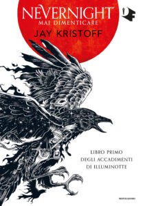 Mai dimenticare. Nevernight (Libro primo d...