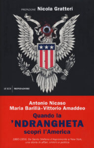 Quando la 'ndrangheta scoprì l'America. 1...