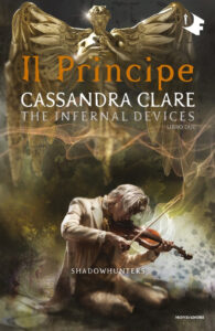 Principe. Shadowhunters. The infernal devices (Il). Vol. 2