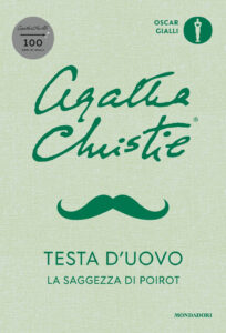 Testa d'uovo. La saggezza di Poirot