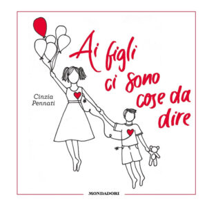 Ai figli ci sono cose da dire. Ediz. illus...