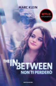 In between. Non ti perderò (The)