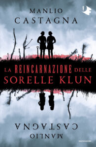 Reincarnazione delle sorelle Klun (La)