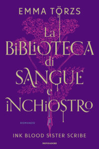 Biblioteca di sangue e inchiostro. Ink blood sister scribe (La)