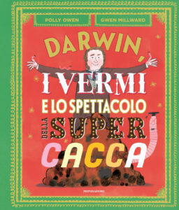 Darwin, i vermi e lo spettacolo della supe...