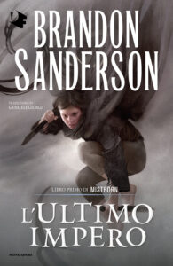 Ultimo impero. Mistborn (L'). Vol. 1