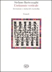 Orizzonte verticale. Invenzione e storia d...