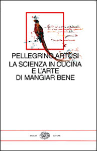 Scienza in cucina e l'arte di mangiar bene...