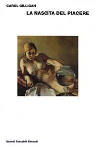 Nascita del piacere (La)