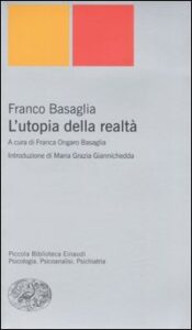 Utopia della realtà (L')