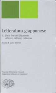 Letteratura giapponese. Vol. 2: Dalla fine...