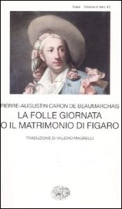Folle giornata o Il matrimonio di Figaro (...