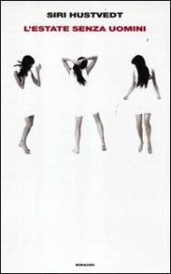 Estate senza uomini (L')