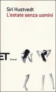 Estate senza uomini (L')
