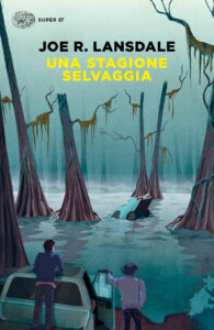 Stagione selvaggia (Una)