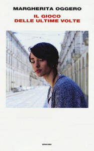 Gioco delle ultime volte (Il)