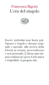 Era del singolo (L')