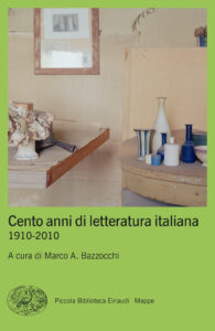 Cento anni di letteratura italiana. 1910-2...