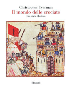 Mondo delle crociate. Una storia illustrat...