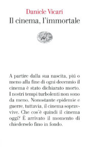 Cinema, l'immortale (Il)