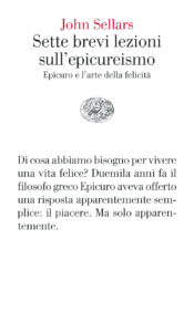 Sette brevi lezioni sull'epicureismo. Epic...