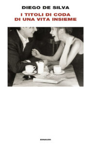 Titoli di coda di una vita insieme (I)
