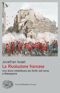 Rivoluzione francese. Una storia intellett...