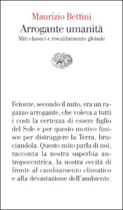 Arrogante umanità. Miti classici e riscaldamento globale