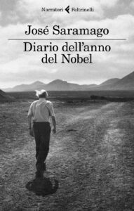 Diario dell'anno del Nobel. L'ultimo quaderno di Lanzarote