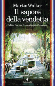 Sapore della vendetta. Delitto Doc per il ...