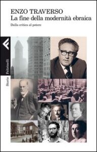Fine della modernità ebraica. Dalla criti...