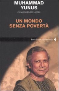 Mondo senza povertà (Un)