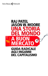 Storia del mondo a buon mercato. Guida rad...