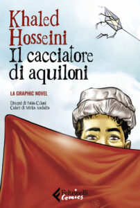 Cacciatore di aquiloni. La graphic novel. ...