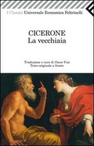 Vecchiaia. Testo latino a fronte (La)