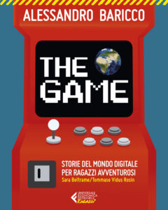 Game. Storie del mondo digitale per ragazz...