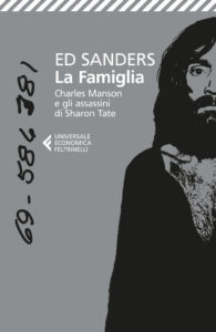 Famiglia. Charles Manson e gli assassini d...