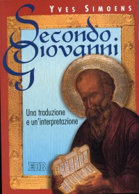 Secondo Giovanni. Una traduzione e un'inte...